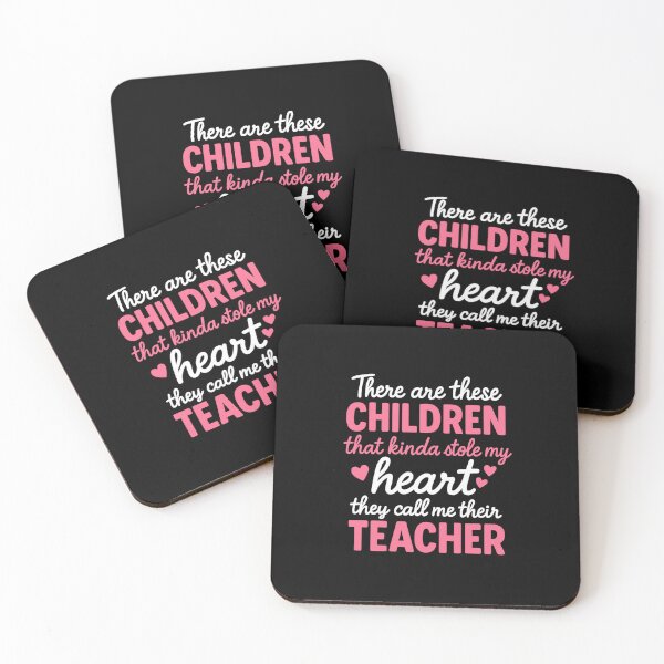 Item preview, Heartwarming Teacher Quote – Kids Stole My Heart designed and sold by Uglyandcute.