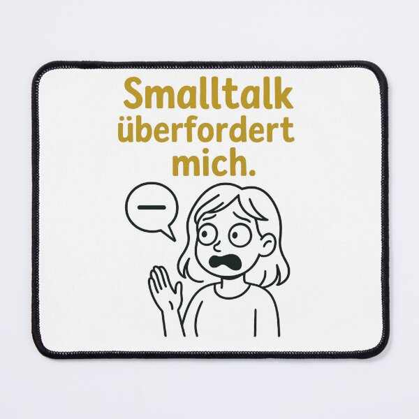 Item preview, Smalltalk überfordert mich – Introvert Humor DE designed and sold by jelonkaa.