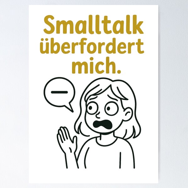 Artikel-Vorschau von Smalltalk überfordert mich – Lustiger Spruch für Introvertierte, designt und verkauft von jelonkaa.
