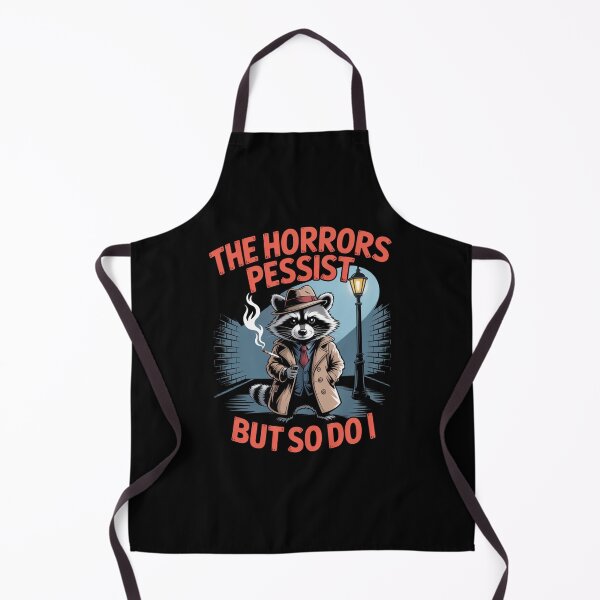 Item preview, The horrors persist but so do I designed and sold by Mateusz Majcherek.