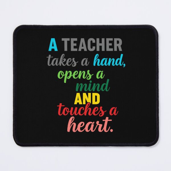 Item preview, Inspirational Teacher Quote – Touches a Heart Design designed and sold by Uglyandcute.