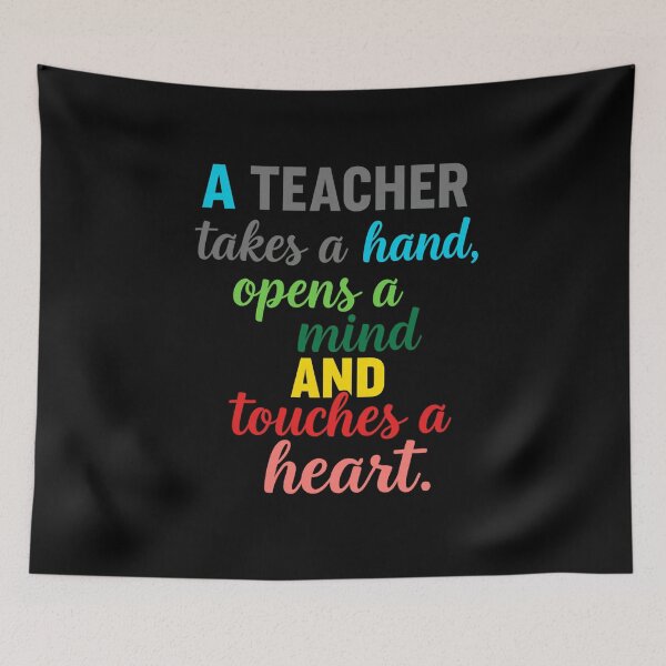 Item preview, Inspirational Teacher Quote – Touches a Heart Design designed and sold by Uglyandcute.
