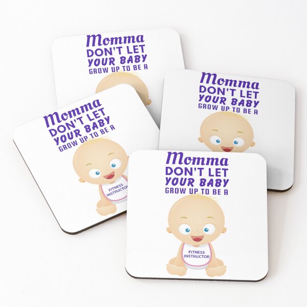 Item preview, Mommas Don’t Let Your Babies Grow Up to Be Fitness Instructors – Funny Gym Coach Parody designed and sold by SnarkSharks.