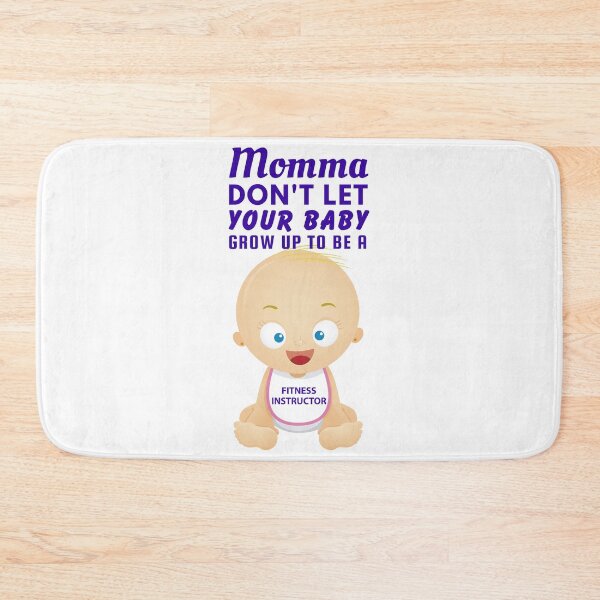Item preview, Mommas Don’t Let Your Babies Grow Up to Be Fitness Instructors – Funny Gym Coach Parody designed and sold by SnarkSharks.