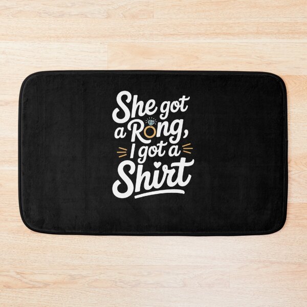 Item preview, She Got a Ring, I Got a Shirt designed and sold by Mateusz Majcherek.