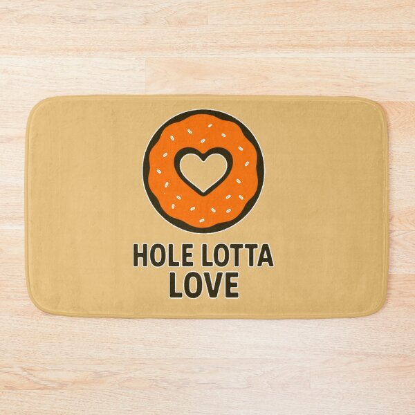 Item preview, Hole Lotta Love – Cute Donut Pun designed and sold by Pyroluxe.