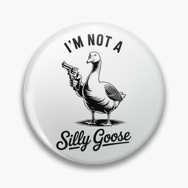 Item preview, I'm Not A Silly Goose designed and sold by ZAIKY DREAMS.