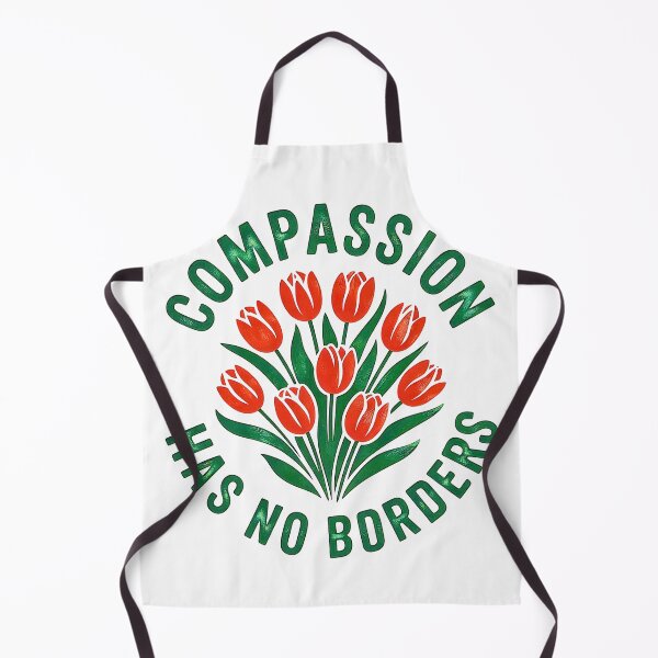 Item preview, Compassion Has No Borders designed and sold by URGlden.