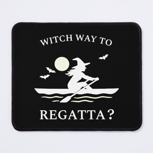 Item preview, Witch Way to Regatta? Rowing Crew Sport Boat Racing designed and sold by LadyInEverGreen.