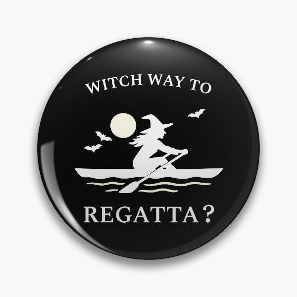 Item preview, Witch Way to Regatta? Rowing Crew Sport Boat Racing designed and sold by LadyInEverGreen.