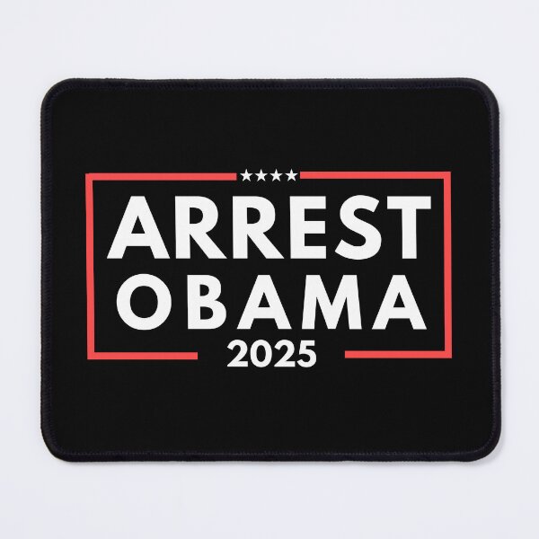 Item preview, Arrest Obama 2025  designed and sold by INFINITYGUY ⭐⭐⭐⭐⭐.