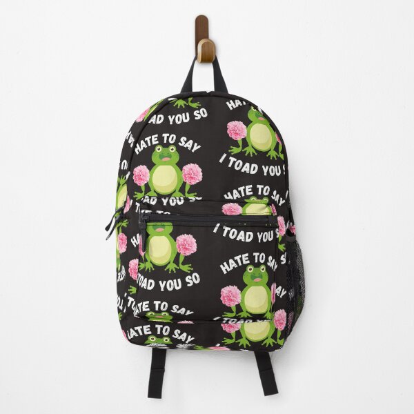 Item preview, Hate To Say I Toad You So designed and sold by TheCatmeow2000.