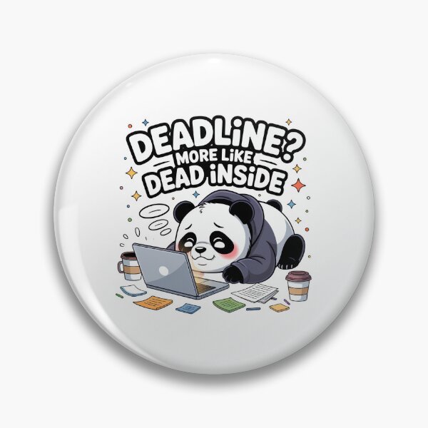 Item preview, Deadline? More Like Dead Inside – Cute Chibi Panda Burnout designed and sold by MagicWander.