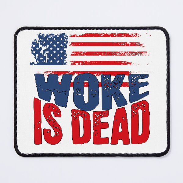 Item preview, Woke is Dead Funny Sarcastic Slogan designed and sold by BeansHotTees.