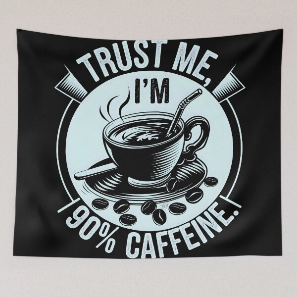 Item preview, I am 90% caffeine designed and sold by jbfart.