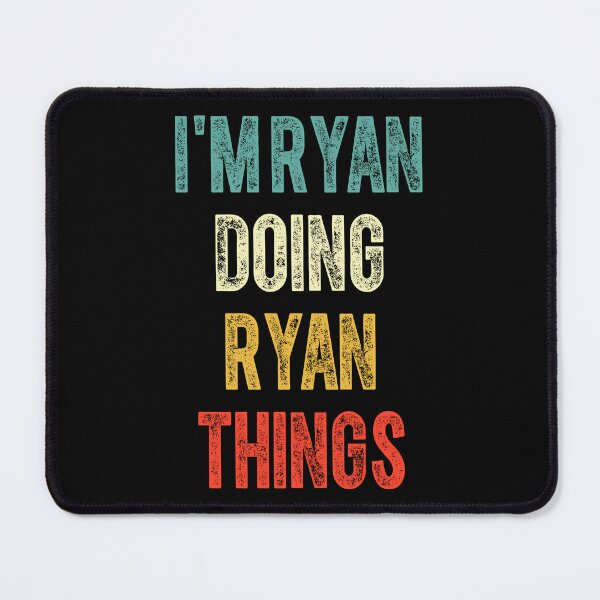 Item preview, I'm Ryan doing Ryan things designed and sold by GrafxGear.