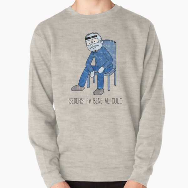Rikkardo's Tales - Sedersi Fa Bene Al Culo Pullover Sweatshirt