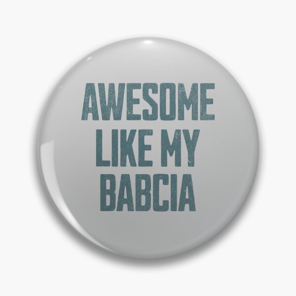 Item preview, Awesome Like My Babcia – Funny Gift From Polish Grandmother designed and sold by besensible.