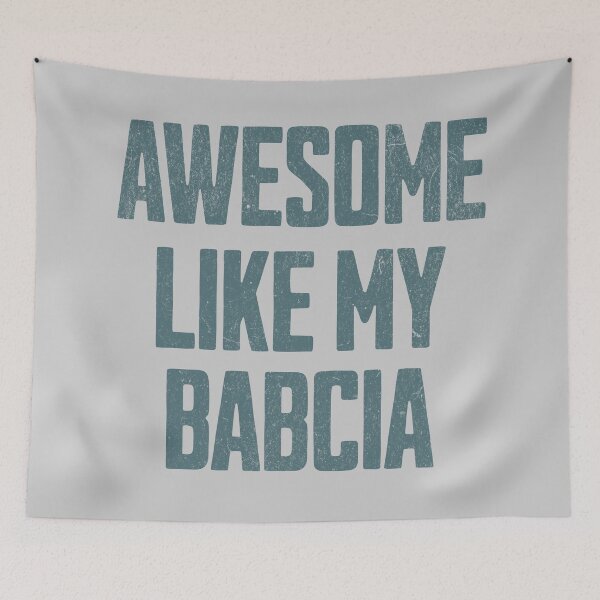 Item preview, Awesome Like My Babcia – Funny Gift From Polish Grandmother designed and sold by besensible.