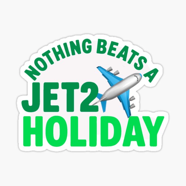 Item preview, Nothing Beats a Jet2 Holiday designed and sold by TinyPanic.