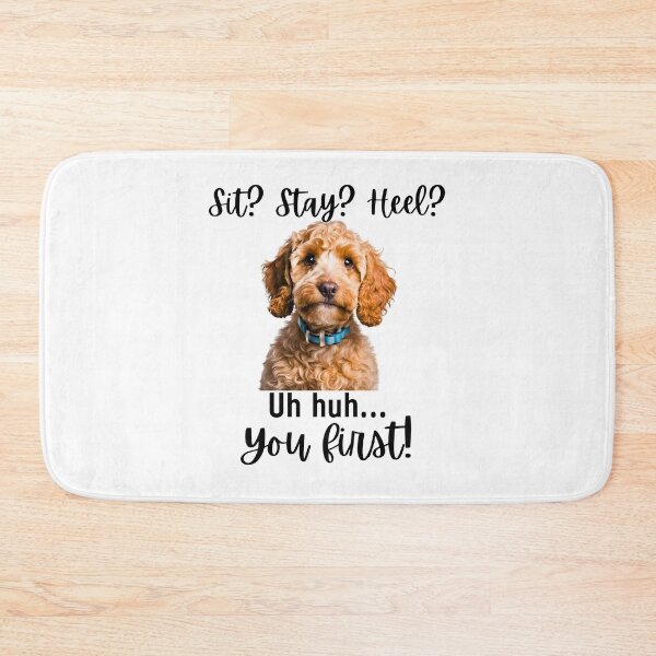 Item preview, Funny Cockapoo – “Sit? Stay? Heel? Uh huh. You First!” | Sassy Disobedient Dog Design designed and sold by Fredster1966.