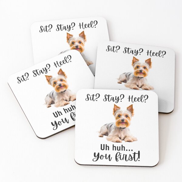 Item preview, Funny Biewer Terrier – “Sit? Stay? Heel? Uh huh. You First!” | Sassy Small Dog Attitude designed and sold by Fredster1966.