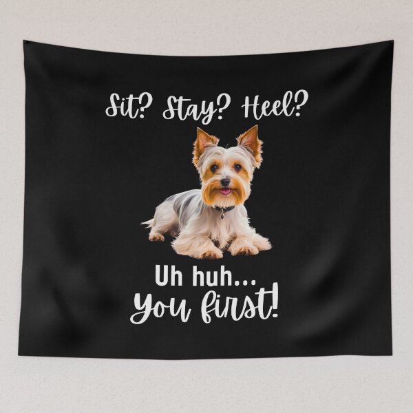 Item preview, Funny Biewer Terrier – “Sit? Stay? Heel? Uh huh. You First!” | Sassy Small Dog Attitude designed and sold by Fredster1966.