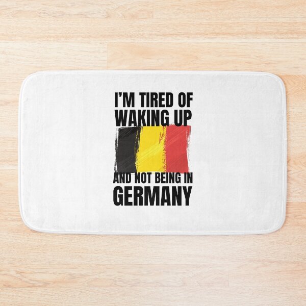 Item preview, I'm tired of waking up and not being in Germany trip funny designed and sold by snowry.