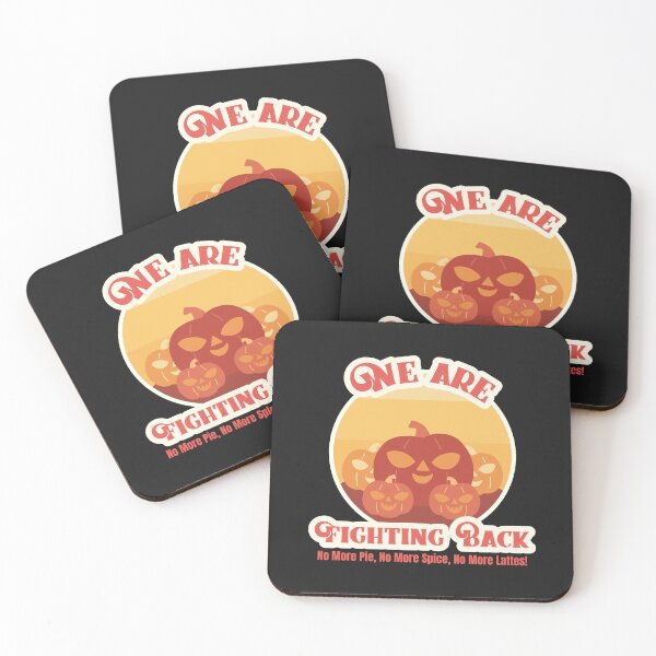 Item preview, We are Fighting Back  No More Pie, No more spice, No more Lattes! designed and sold by Dina's Digital Designs.