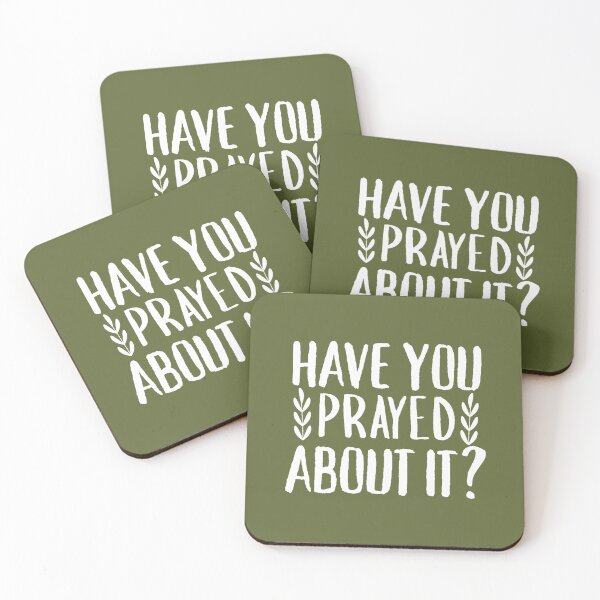 Item preview, Have you prayed about it? Army green designed and sold by LRM_ artz.