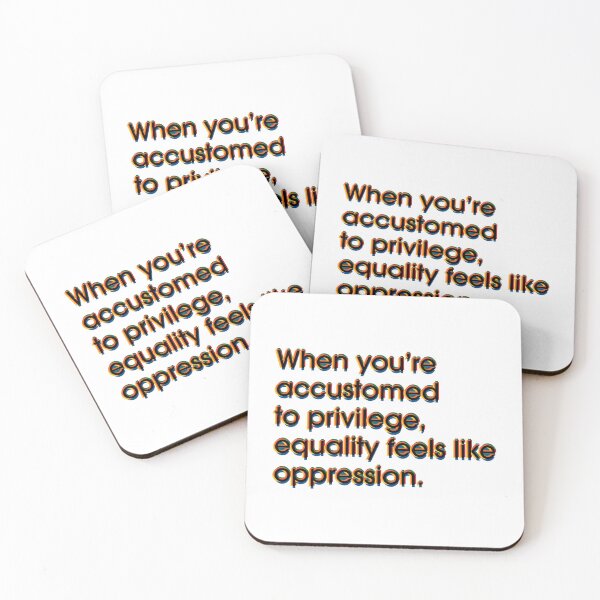 Item preview, Only the Privileged Feel Equality is Unfair designed and sold by PSCSCo.