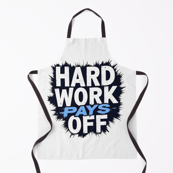 Item preview, Hard work always pays off designed and sold by Fab-Haven.