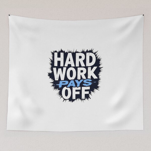 Item preview, Hard work always pays off designed and sold by Fab-Haven.