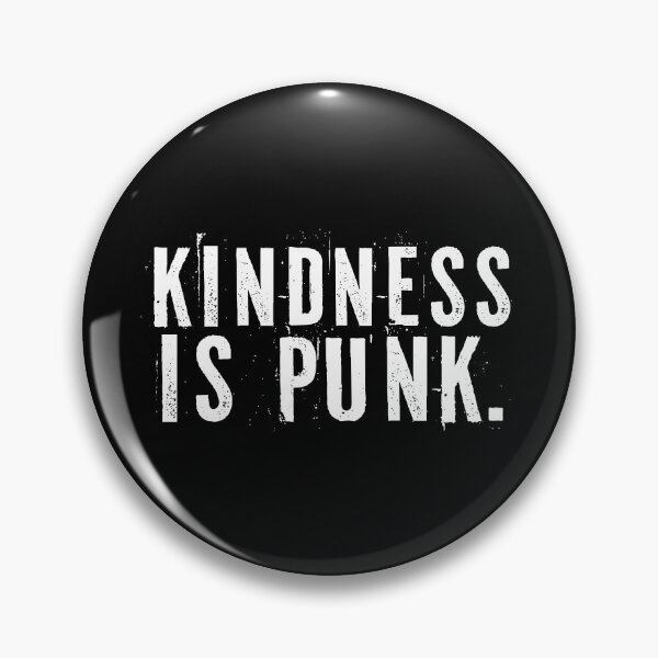 Item preview, Kindness Is Punk - White designed and sold by sillyjess.