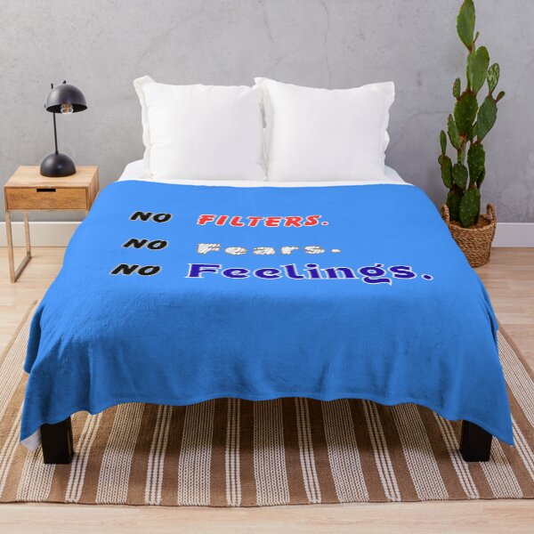 Item preview, No Filters. No Fears. No Feelings designed and sold by THMKagutsuchi.