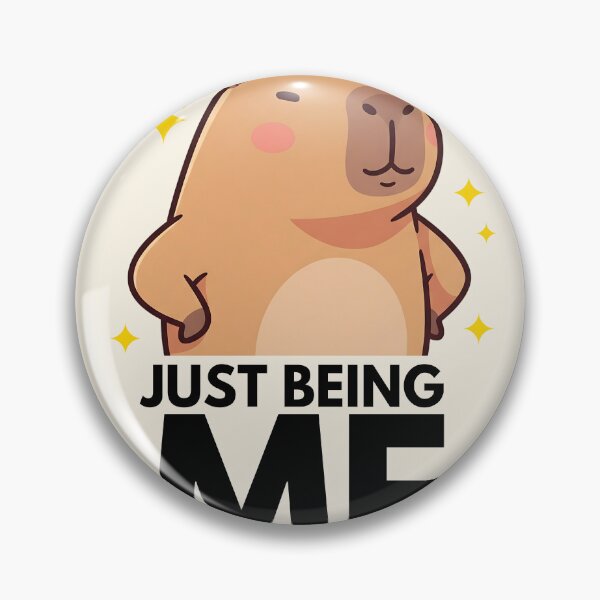 Item preview, Just Being Me - Capybara designed and sold by The magic  Yellow bus.