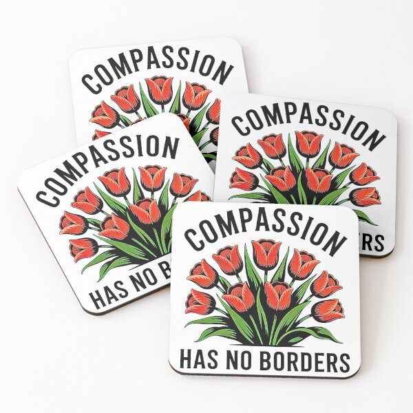 Item preview, Compassion Has No Borders designed and sold by URGlden.