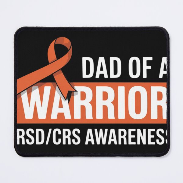 Item preview, Dad Of A Warrior RSD CRPS Awareness designed and sold by ConceptualVibes.