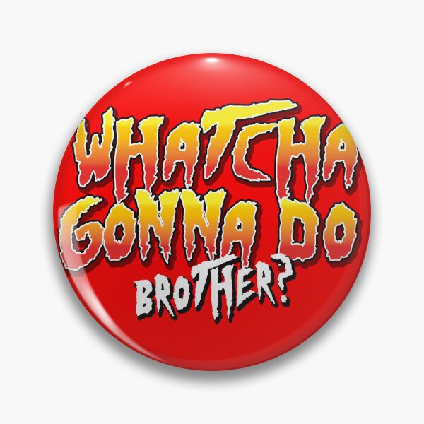 Item preview, Whatcha Gonna Do Brother Phrase designed and sold by Alema Art.