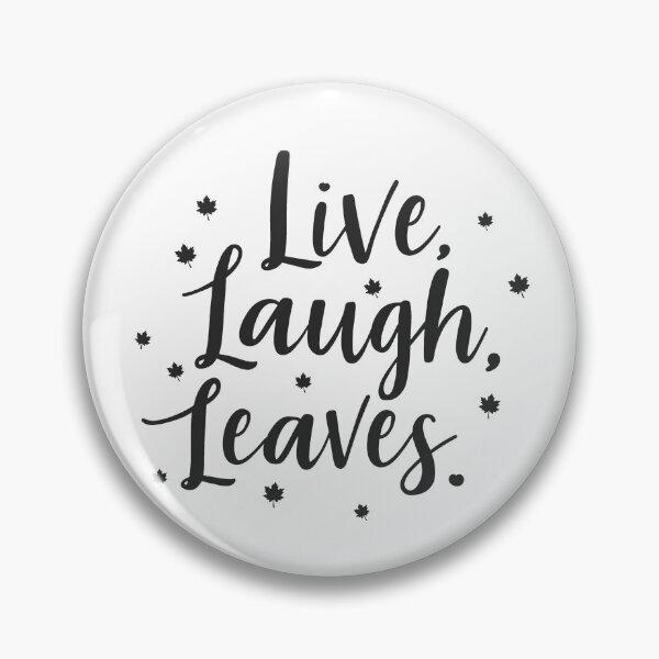 Artikelvorschau, Live Laugh Leaves Happy Fall Harvest Herbstblatt Wortspiel Ausrüstung entworfen und verkauft von DynamicDesign.
