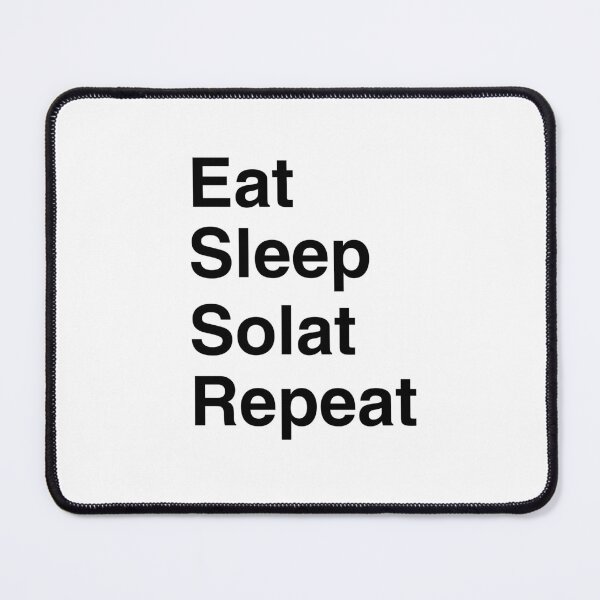 Item preview, Eat Sleep Solat Repeat designed and sold by memezart.