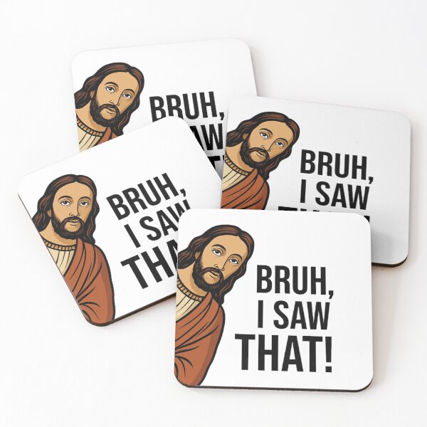 Item preview, Bruh I Saw That! - Funny Jesus Meme designed and sold by ChristianLife.
