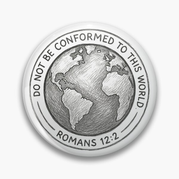 Item preview, Do Not Be Conformed - Romans 12:2 designed and sold by ChristianLife.