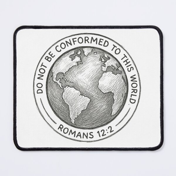 Item preview, Do Not Be Conformed - Romans 12:2 designed and sold by ChristianLife.