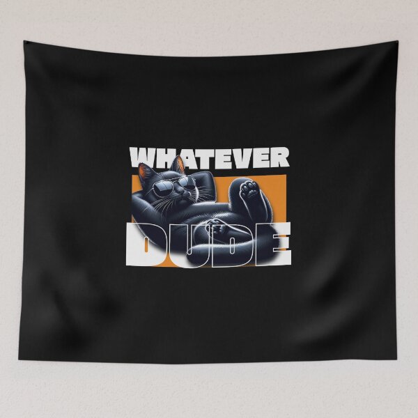 Item preview, Whatever Dude – Laid Back Cool Cat designed and sold by dudelinart.