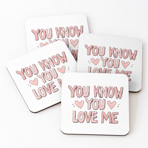 Item preview, Pink playful text "You Know You Love Me" with hearts. designed and sold by SwongEnow.