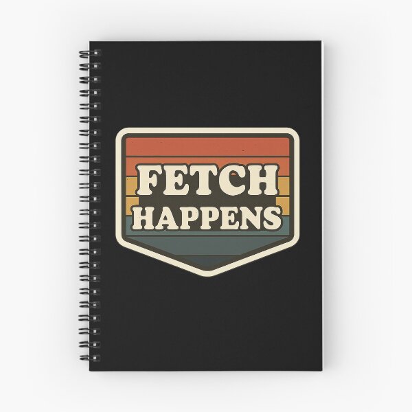 Item preview, Fetch Happens designed and sold by ֍ NishlaArts ֍.