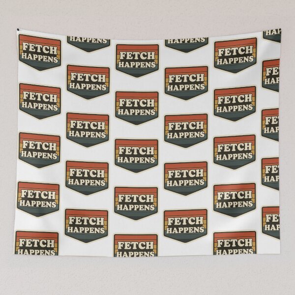 Item preview, Fetch Happens designed and sold by ֍ NishlaArts ֍.