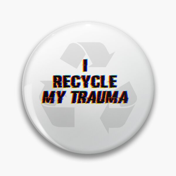 Item preview, I Recycle My Trauma – Glitch Typography Design designed and sold by artofangga.