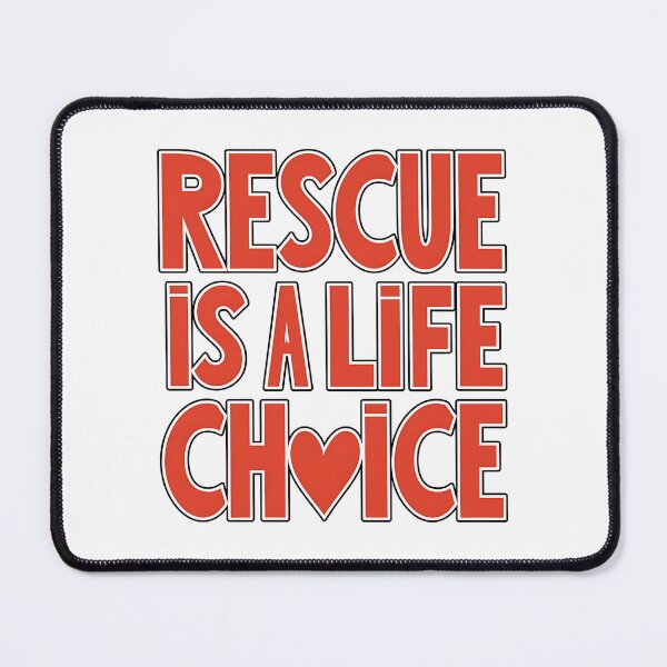 Item preview, Rescue Is a Life Choice – Animal Rescue Advocate  designed and sold by CuteDesignables.
